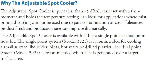 why the Single Point Adjustable Spot Cooler?